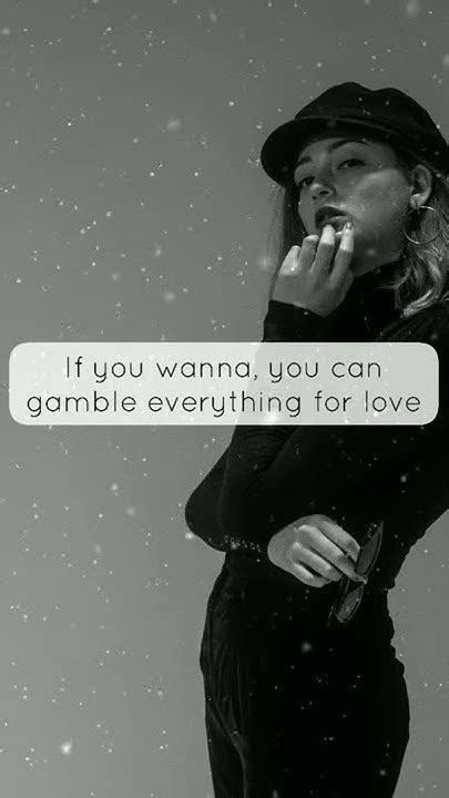 gamble everything for love lyrics|Ben Lee .